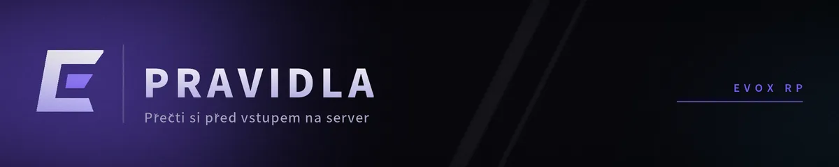 Pravidla serveru — EVOX RP